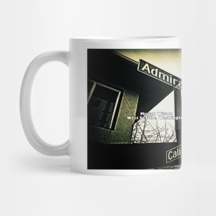 Admiral Way Southwest & California Avenue Southwest, West Seattle, Washington by Mistah Wilson Mug